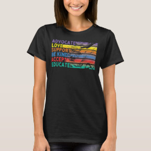 Camiseta Advocacy Love Support Accept Be Kind Autism Awaren