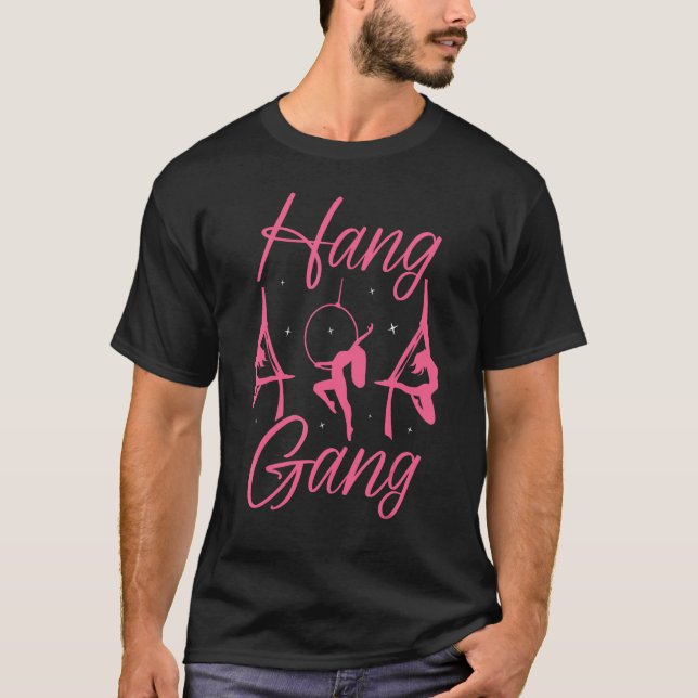 Camiseta Aerial Silk Aerialist Hang Gang (Anverso)
