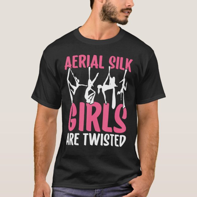 Camiseta Aerial Silk Girls Are Twisted Aerialist (Anverso)