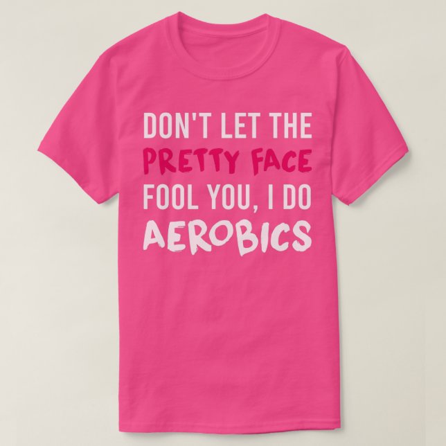 Camiseta Aerobios divertidos de bonito Face Aerobic (Diseño del anverso)