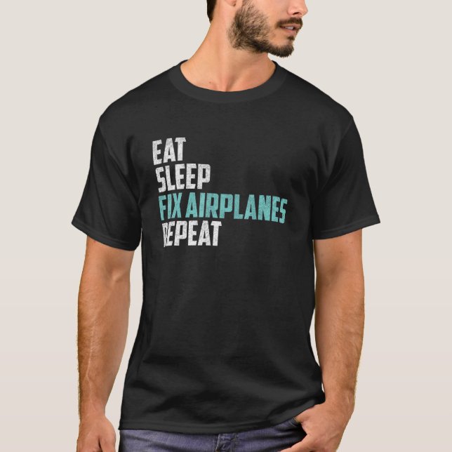 Camiseta Aeronaves de aviones de reparación de sueño de Eat (Anverso)