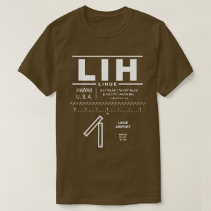 Camiseta Aeropuerto de Lihue - LIH T-Shirt