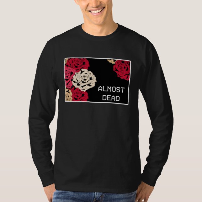 Camiseta Aesthetic Roses Almost Dead Melancholy Aesthetic (Anverso)