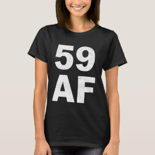Camiseta AF 59 - Camiseta 59º cumpleaños mujeres h