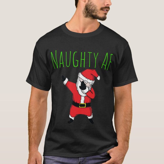 Camiseta AF travieso que frota las Felices Navidad de Papá (Anverso)
