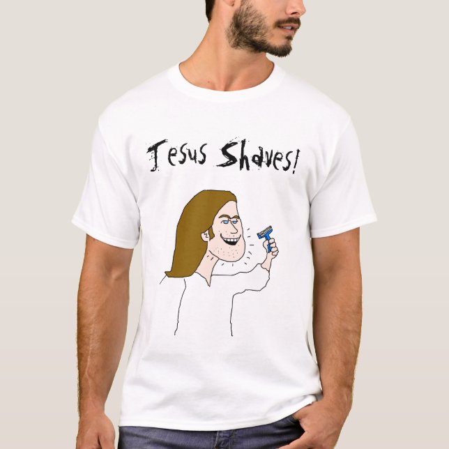 Camiseta ¡Afeitados de Jesús, afeitados de Jesús! (Anverso)
