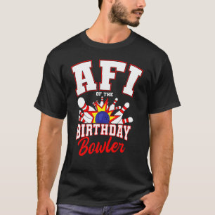 Camiseta Afi De La Fiesta De Bolos De Cumpleaños Bowler Bda