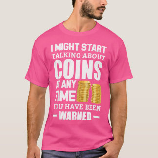 Camiseta Afición divertida de coleccionar monedas y dinero