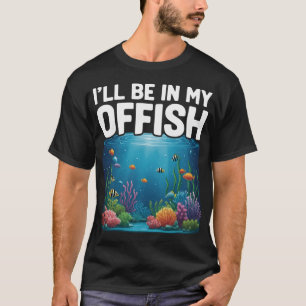 Camiseta Aficionado del arte de acuario, estaré en mi ofici