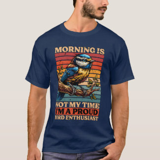 Camiseta Aficionados A Las Aves Por La Mañana No Son Myime 