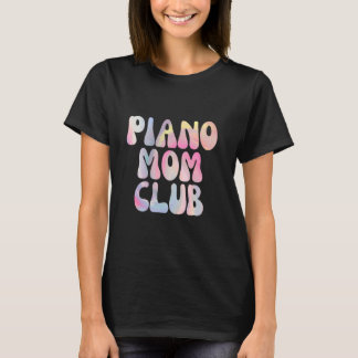 Camiseta Afiliación divertida al club de mamá de piano