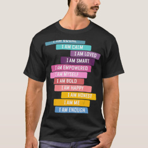 Camiseta Afirmación Positiva Soy Fuerte Ser Un Buen Positiv