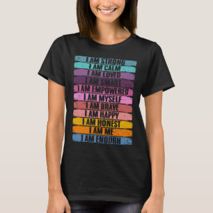 Camiseta Afirmaciones motivacionales Humanidad Creer Positi