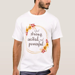 Camiseta afirmaciones motivacionales para la aceptación de 