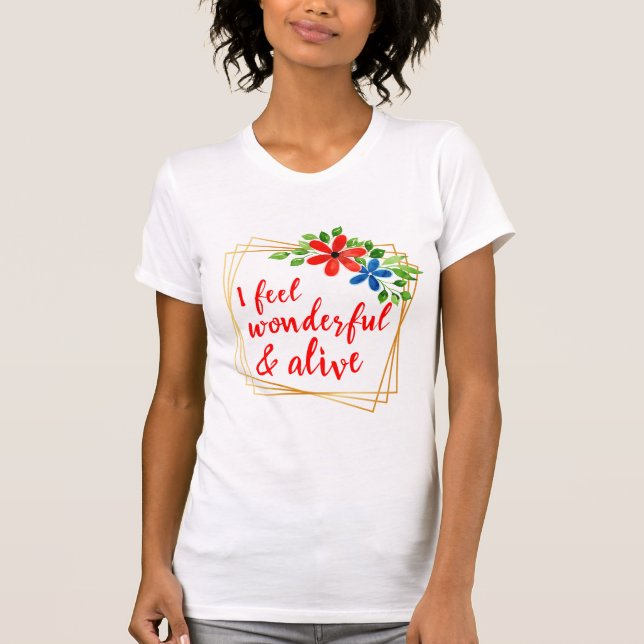 Camiseta afirmaciones motivacionales por amor propio y vida (Anverso)