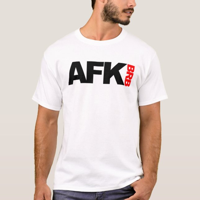 Camiseta afk brb (Anverso)