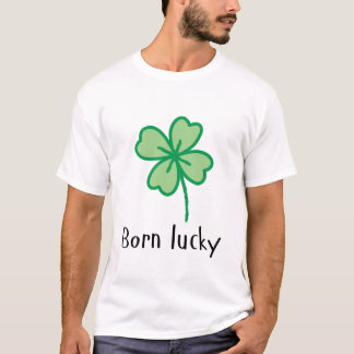 Camiseta afortunada de nacimiento - Día de San Pat