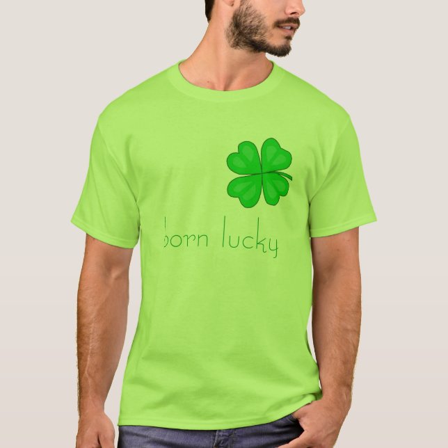 camiseta afortunada nacida (Anverso)