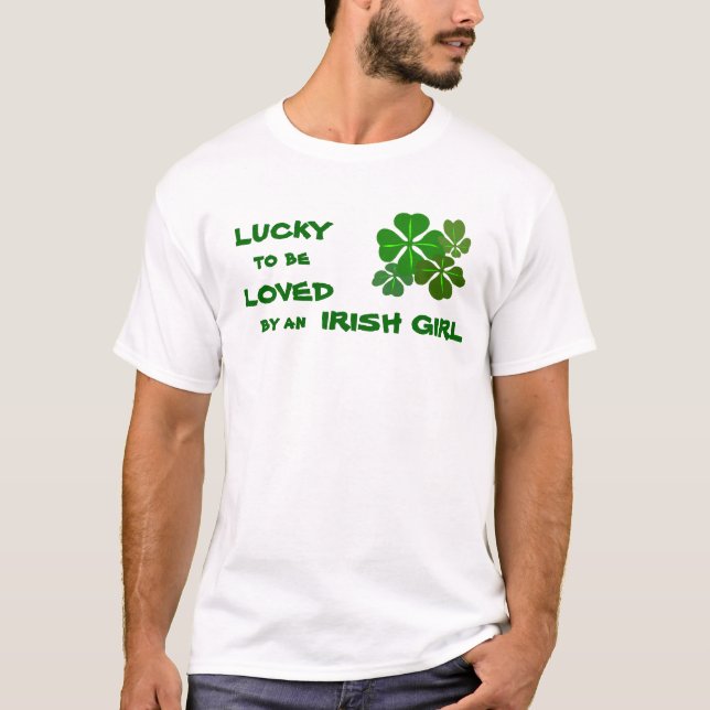 Camiseta Afortunadamente para ser amados hombres irlandeses (Anverso)