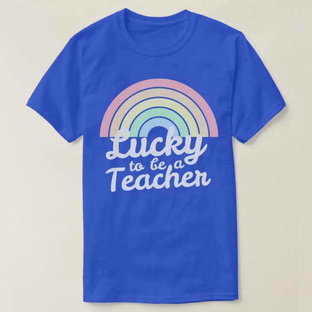 Camiseta Afortunadamente Para Ser Un Profesor Rainbow Irish (Diseño del anverso)