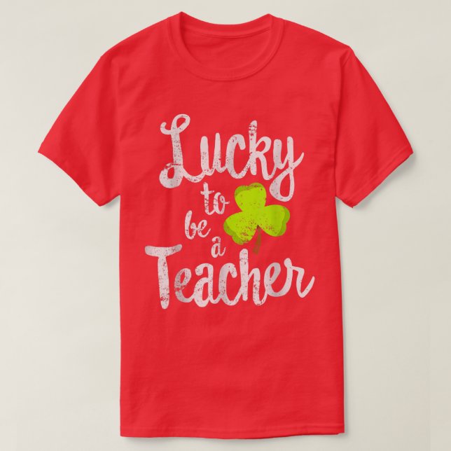Camiseta Afortunadamente ser profesor de la escuela St Patr (Diseño del anverso)