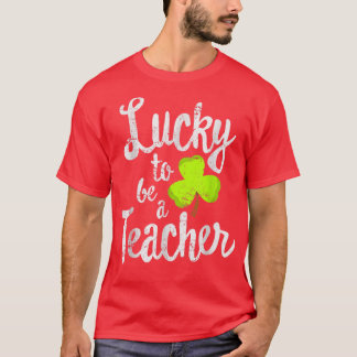 Camiseta Afortunadamente ser profesor de la escuela St Patr
