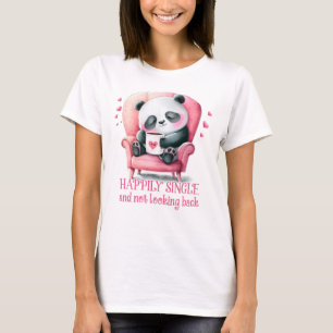 Camiseta Afortunadamente Soltero Y Sin Mirar Hacia Atrás