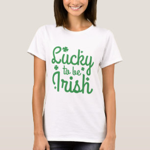 Camiseta Afortunado De Ser Irlandés