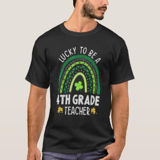 Camiseta Afortunado De Ser Maestra De Cuarto Grado Rainbow