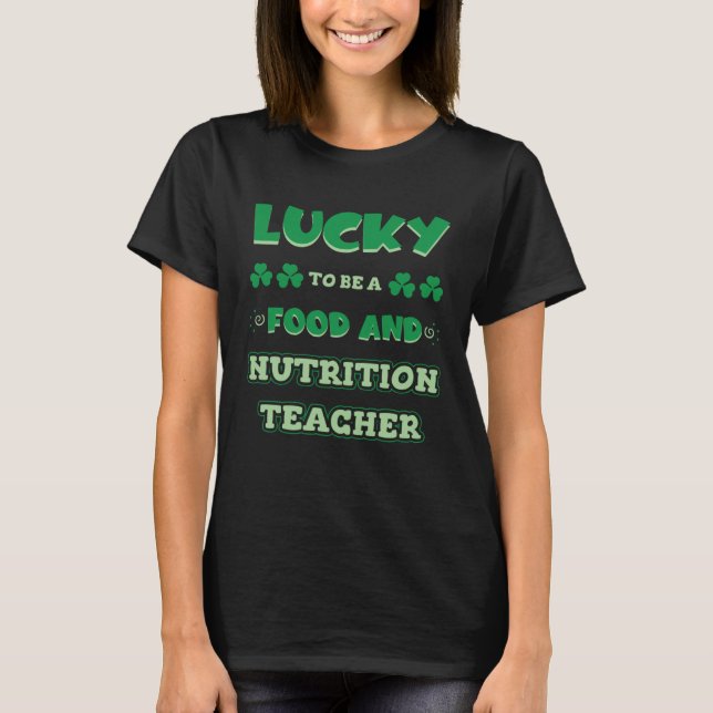 Camiseta Afortunado De Ser Profesor De Alimentación Y Nutri (Anverso)