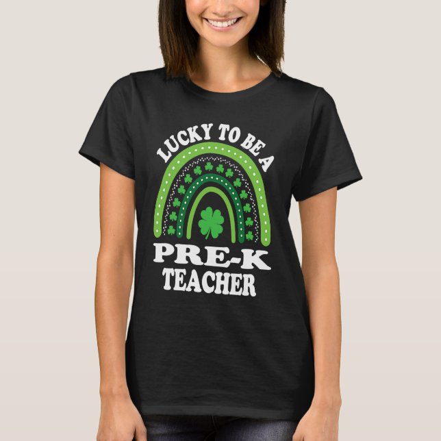 Camiseta Afortunado De Ser Profesor De Preescolar Día De St (Anverso)