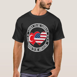 Camiseta Afortunado de ser turco Orgulloso de ser americano
