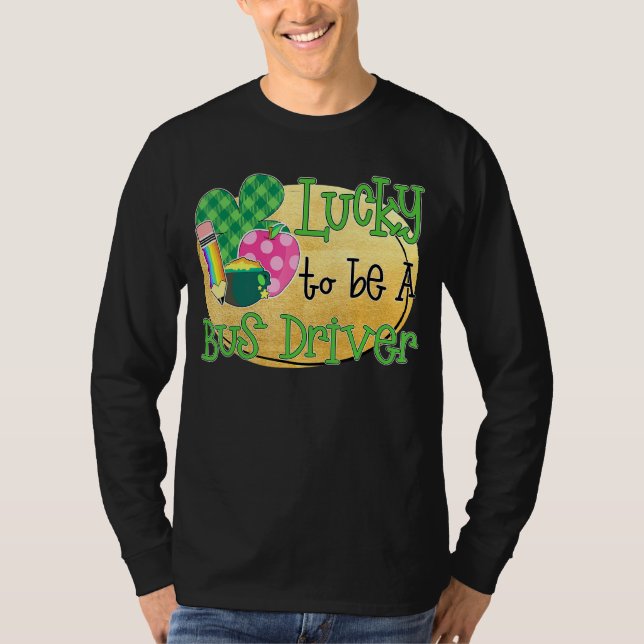 Camiseta Afortunado De Ser Un Conductor De Autobús Día De S (Anverso)