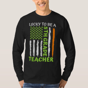 Camiseta Afortunado De Ser Un Profesor De 5º Grado Día De S