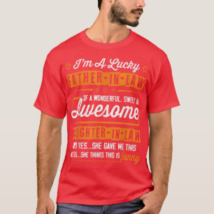 Camiseta Afortunado Padre En Derecho De Impresionantes Hija