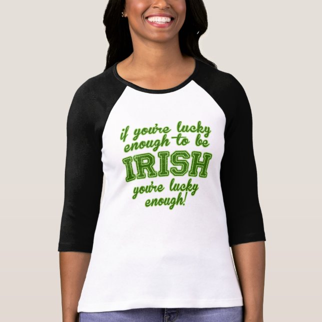 Camiseta Afortunado para ser irlandés (Anverso)