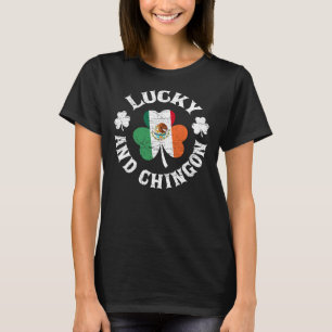 Camiseta Afortunado Y Chingon Mexicano Irlandés Cinco De Ma