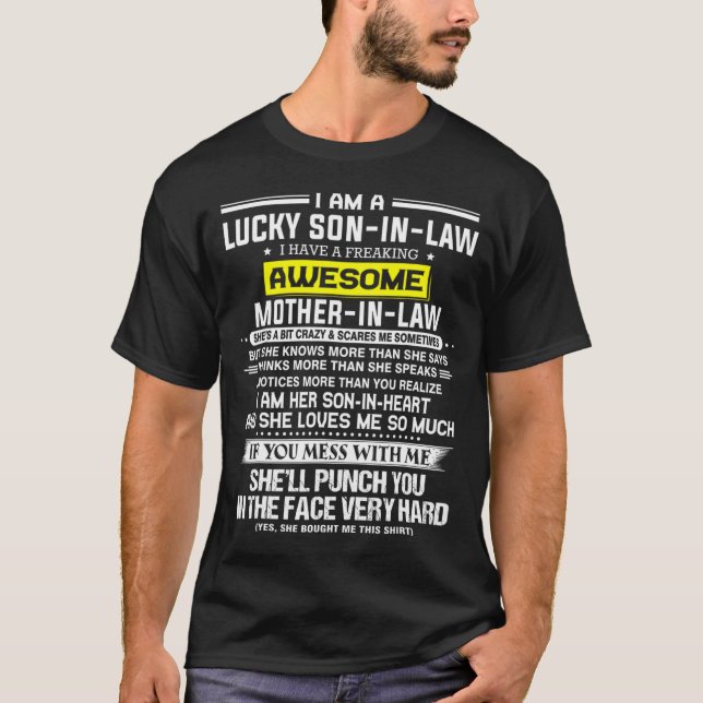 Camiseta Afortunado yerno, tengo una madre increíble. (Anverso)
