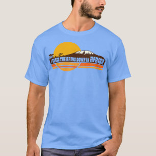 Camiseta ÁFRICA "Toto I": Bendice las lluvias en África lír
