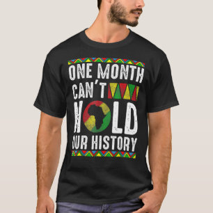 Camiseta África un mes no puede mantener nuestra historia e