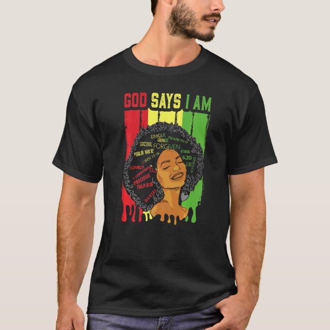 Camiseta African American Girl God Says I Am Black Pride Me (Anverso)