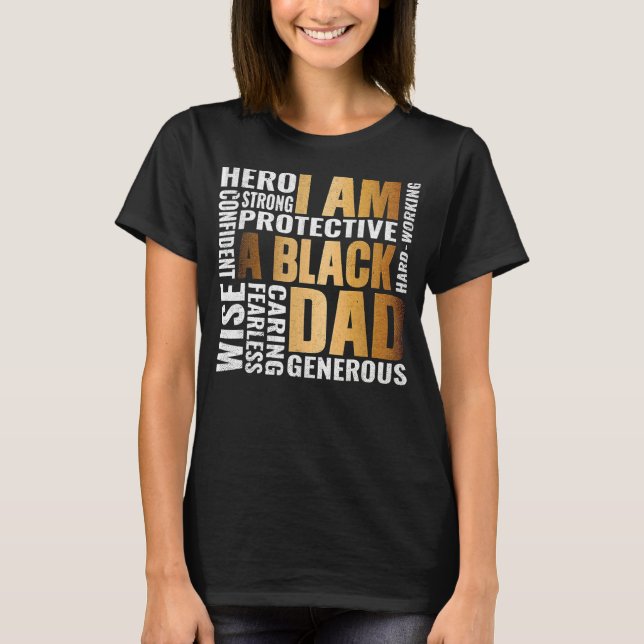 Camiseta African Culture I Am A Black Dad History Month Mel (Anverso)