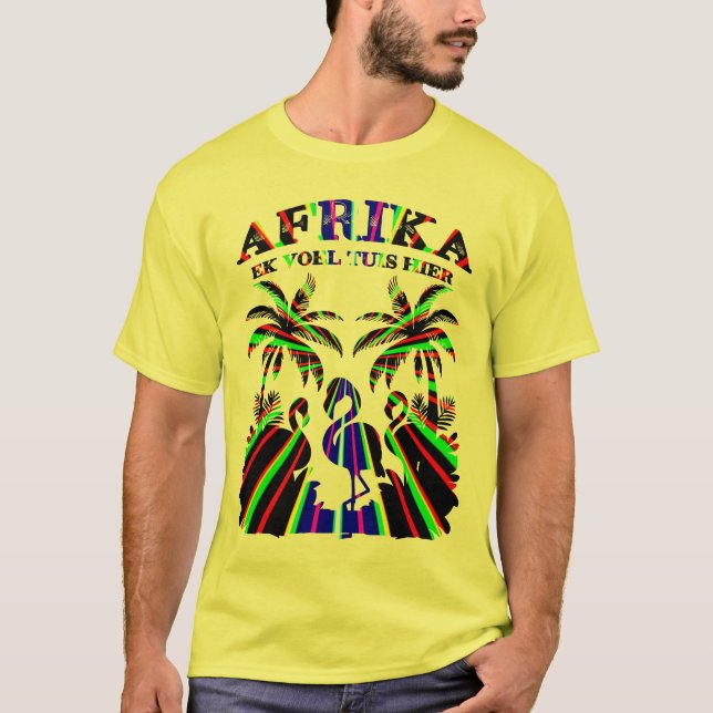Camiseta Afrika - Hier fühle ich mich Zuhause (Anverso)