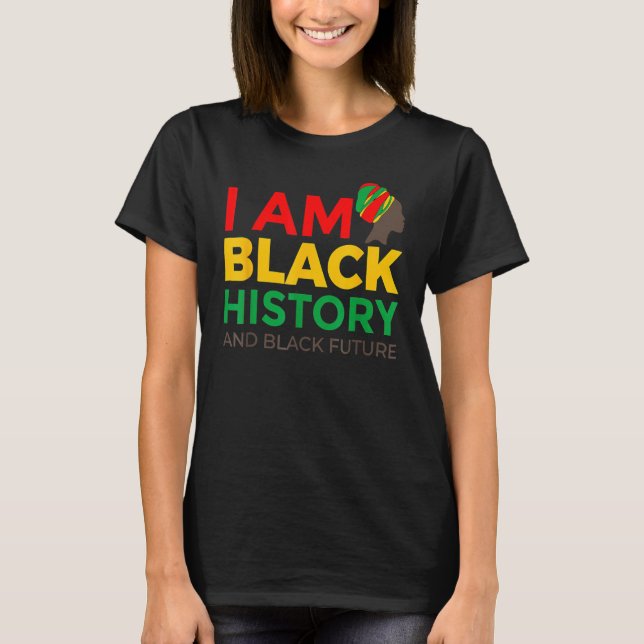 Camiseta Afro American Gift Afrocentric Gift I Am Black His (Anverso)