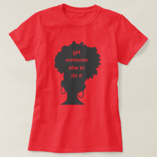 Camiseta afro conseguir otra mujer negra feminista