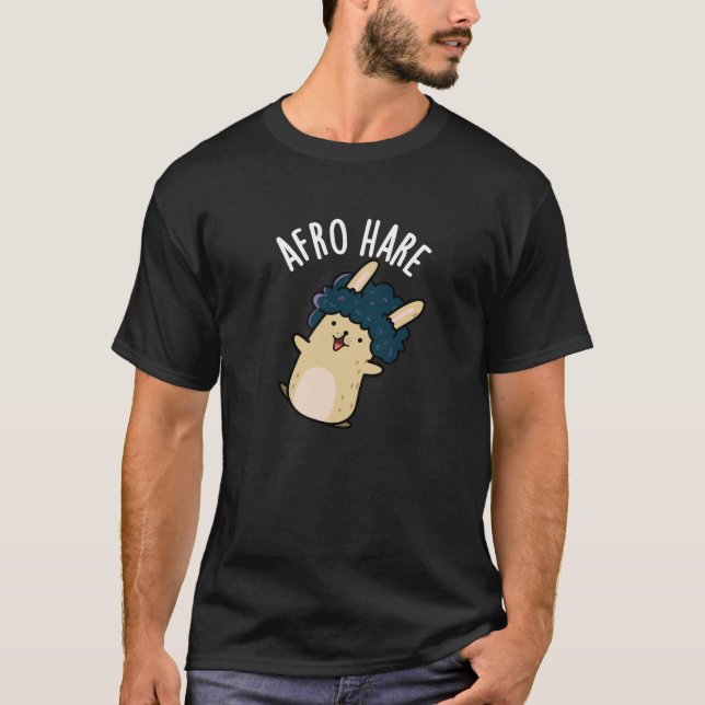 Camiseta Afro Hare Conejo Gracioso Con Afro Pun Dark BG (Anverso)