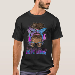 Camiseta Afro Messy Bun sin arrepentimiento Dope Libra T Sh