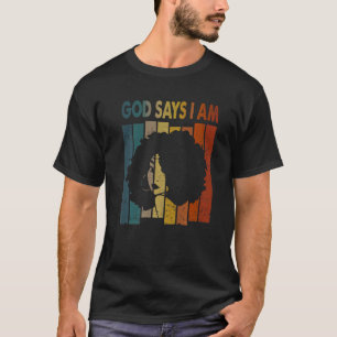Camiseta Afro retro de mujer negra dice Dios que soy histor