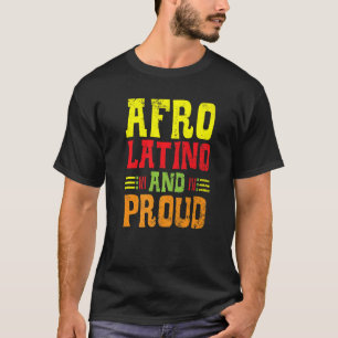 Camiseta Afrocent Mes Afro Latino Y Orgulloso De La Histori