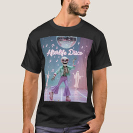 Camiseta Afterlife Disco – Baile de Esqueleto Groovy en Pas